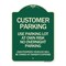 Signmission Customer Parking Use Parking Lot at Own Risk No Overnight Parking Unauthorized Vehicl, G-1824-24212 A-DES-G-1824-24212 - alternate 1